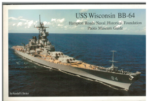 BB-64 USS Wisconsin Photo Museum Guide (1 St.) Hampton Roads Naval Historical Foundation